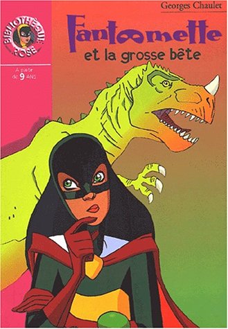 Couverture Fantmette et la Grosse Bte Hachette jeunesse