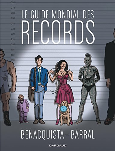 Couverture Le Guide mondial des records Dargaud