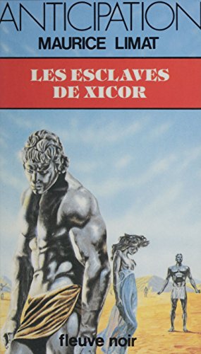 Couverture Les Esclaves de Xicor