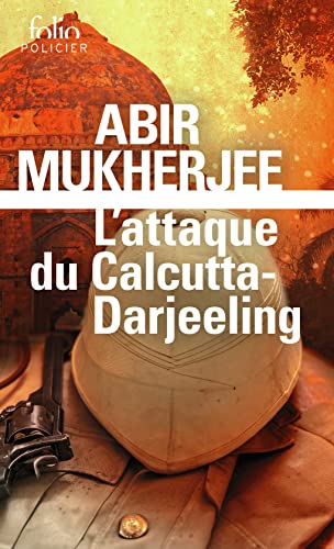 Couverture L'Attaque du Calcutta-Darjeeling Folio