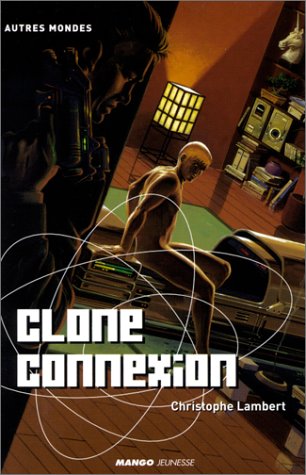 Couverture Clone connexion