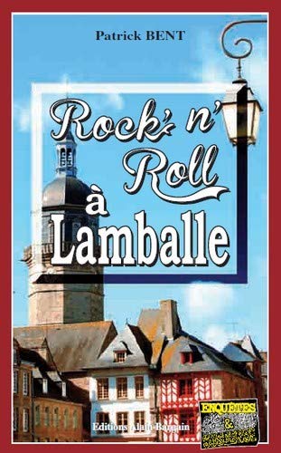 Couverture Rockn Roll  Lamballe Editions Alain Bargain