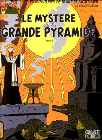 Couverture Le Mystre de la Grande Pyramide - Tome 2, La chambre d'Horus Blake et Mortimer