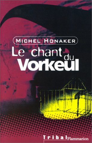 Couverture Le Chant du Vorkeul Flammarion
