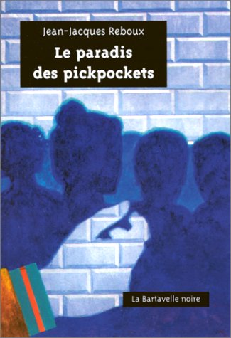Couverture Le paradis des pickpockets