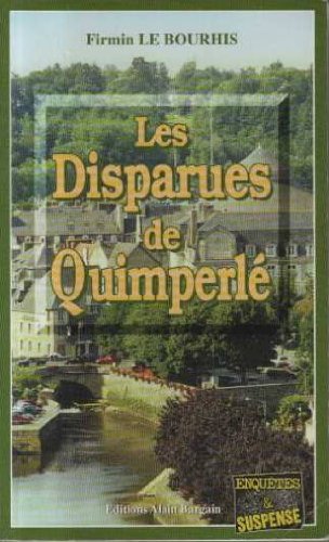 Couverture Les Disparues de Quimperl Editions Alain Bargain