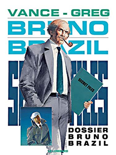 Couverture Dossier Bruno Brazil Le Lombard