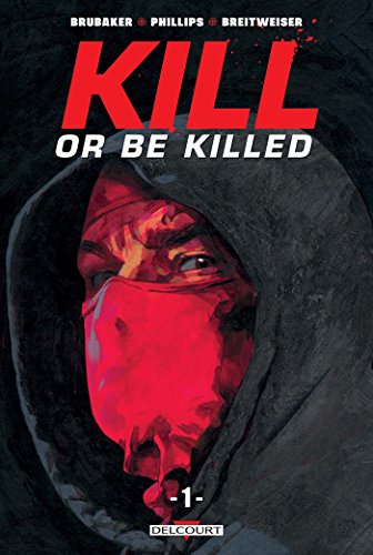 Couverture Kill or be killed  Tome 1