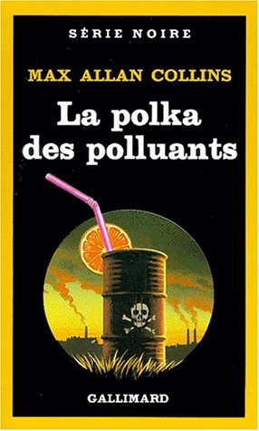 Couverture La Polka des polluants Gallimard