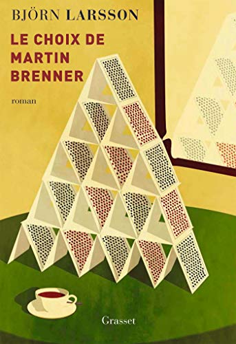 Couverture Le Choix de Martin Brenner Grasset