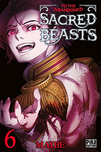 Couverture To the Abandoned Sacred Beasts tome 6