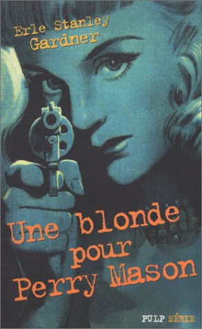 Couverture Une Blonde pour Perry Mason