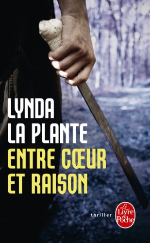 Couverture Entre coeur et raison Livre de Poche