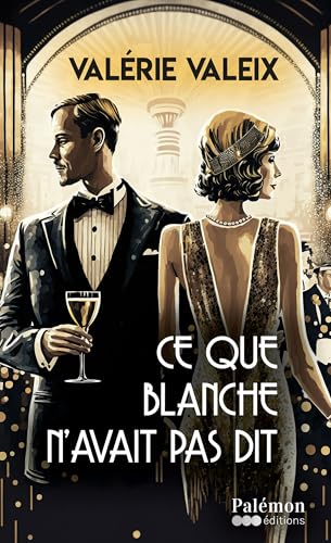 Couverture Ce que Blanche navait pas dit