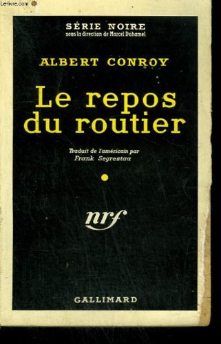 Couverture Le Repos du routier Gallimard