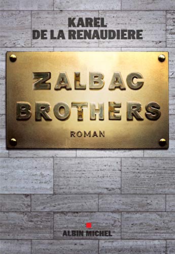 Couverture Zalbac Brothers Albin Michel