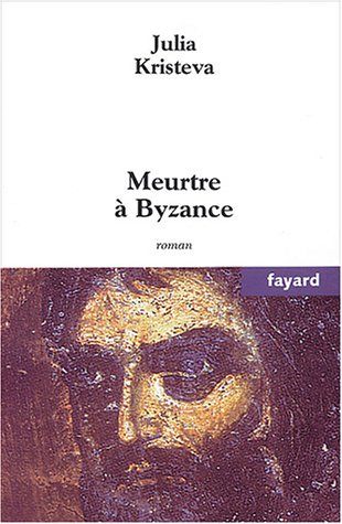 Couverture Meurtre  Byzance Fayard