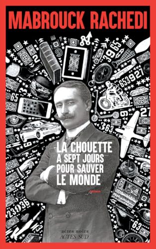 Couverture La chouette a sept jours pour sauver le monde