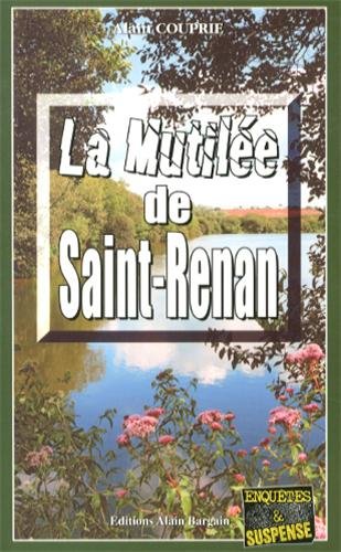 Couverture La Mutile de Saint-Renan Editions Alain Bargain