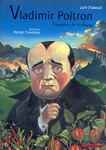 Couverture Vladimir Poltron : Vampire de 3e classe Grasset jeunesse