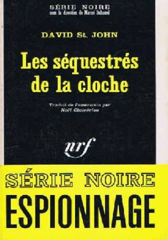 Couverture Les Squestrs de la cloche Gallimard