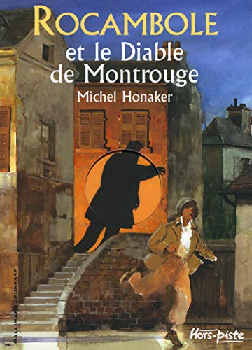 Couverture Rocambole et le Diable de Montrouge Gallimard