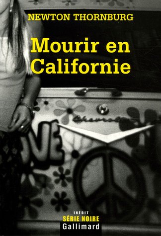 Couverture Mourir en Californie Gallimard