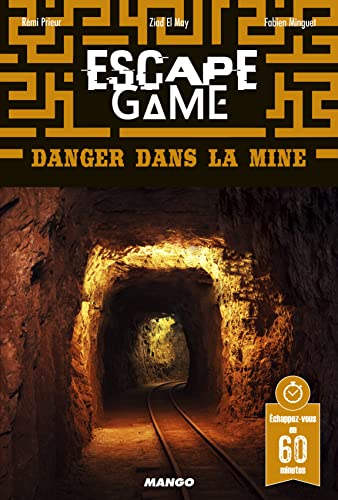 Couverture Danger dans la mine