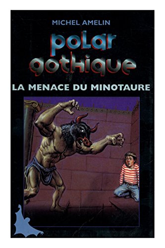Couverture La Menace du minotaure France Loisirs