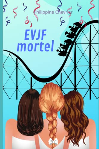 Couverture EVJF mortel  Auto-dition