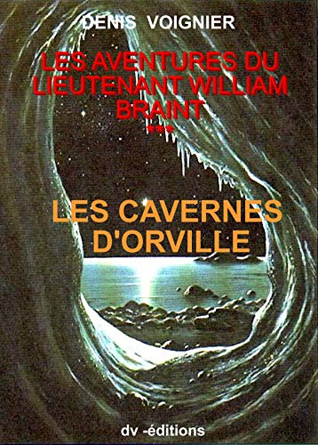 Couverture Les Cavernes d'Orville DV EDITIONS