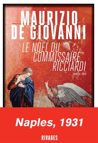 Couverture Le Nol du commissaire Ricciardi Rivages