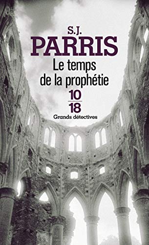 Couverture Le temps de la prophtie 10/18