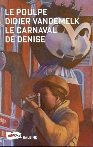 Couverture « Le Carnaval de Denise »