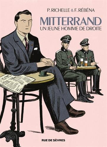 Couverture Mitterrand un jeune homme de droite