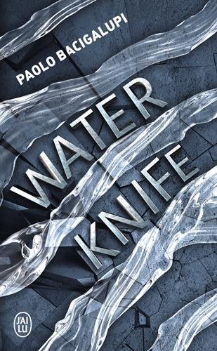 Couverture Water Knife J'ai lu