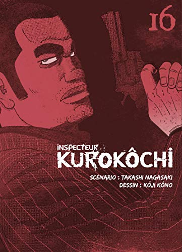 Couverture Inspecteur Kurokchi tome 16 Komikku ditions