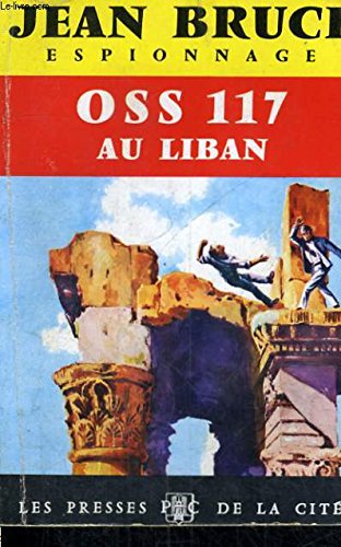 Couverture OSS 117 au Liban