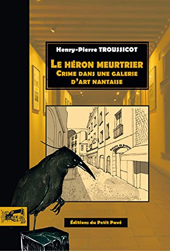 Couverture Le Hron meurtrier Editions du Petit Pav