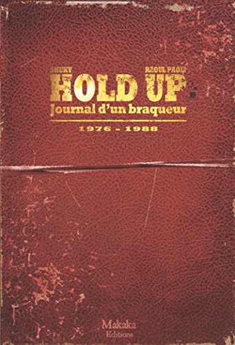 Couverture Journal d'un braqueur 1979 - 1988 Makaka