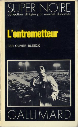 Couverture L'Entremetteur Gallimard