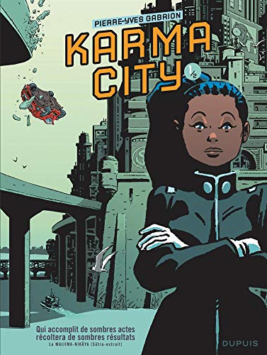 Couverture Karma City, tome 1 Dupuis