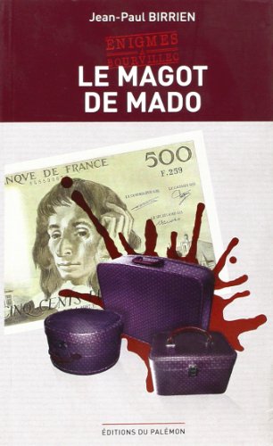 Couverture Le Magot de Mado Editions du Palmon