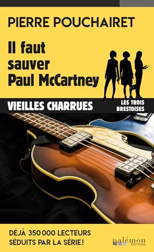 Couverture Il faut sauver Paul McCartney