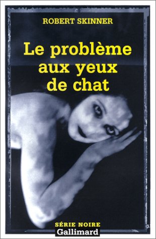 Couverture Le problme aux yeux de chat Gallimard
