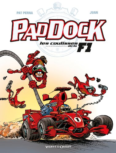 Couverture Paddock, les coulisses de la F1, tome 1 Vents d'Ouest