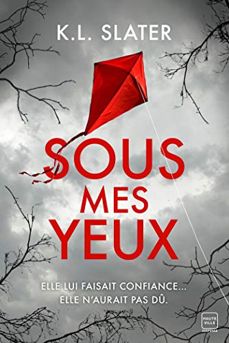 Couverture Sous mes yeux Hauteville