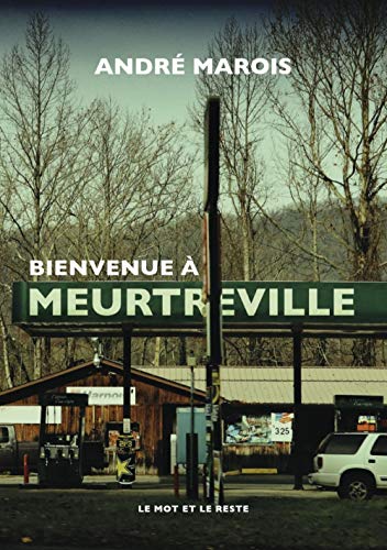 Couverture Bienvenue  Meurtreville