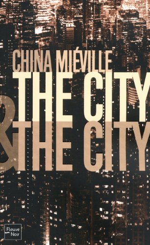Couverture The City & the City