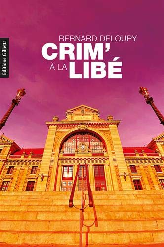 Couverture Crim' à la Libé Gilletta Editions